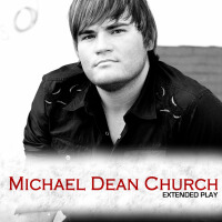 Michael Dean Church歌曲歌詞大全_Michael Dean Church最新歌曲歌詞