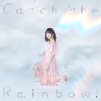 Catch the Rainbow！專輯_水瀬いのりCatch the Rainbow！最新專輯