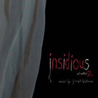 Insidious Chapter 2 (Original Soundtrack)