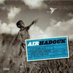 Air Hadouk專輯_Hadouk TrioAir Hadouk最新專輯