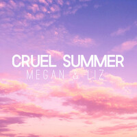 Cruel Summer專輯_Megan & LizCruel Summer最新專輯