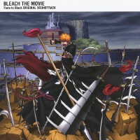 劇場版 BLEACH Fade to Black Original Soundtrack