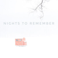 Nights to Remember專輯_Shore RitesNights to Remember最新專輯