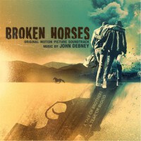 Broken Horses (Original Motion Picture Soundtrack)