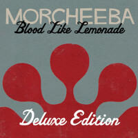 Blood Like Lemonade (Deluxe Version)專輯_MorcheebaBlood Like Lemonade (Deluxe Version)最新專輯