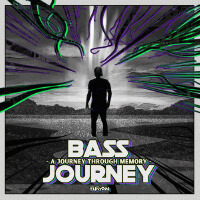 Bass Journey - A Journey Through Memory (Explicit)