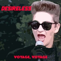 Voyage, voyage專輯_DesirelessVoyage, voyage最新專輯