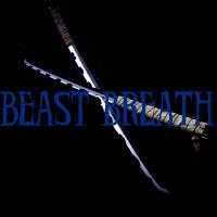 Beast Breath (Explicit)