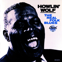 The Real Folk Blues專輯_Howlin' WolfThe Real Folk Blues最新專輯