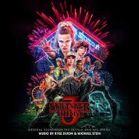 Stranger Things 3 (Original Score From The Netflix Original Series)專輯_Kyle Dixon Stranger Things 3 (Original Score From The Netflix Original Series)最新專輯