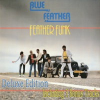 Feather Funk (Deluxe Edition) [Including 3 Bonus T