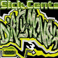 Sick Cents歌曲歌詞大全_Sick Cents最新歌曲歌詞