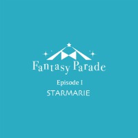 Fantasy Parade Episode I