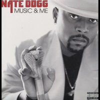 Music and Me (Explicit)專輯_Nate DoggMusic and Me (Explicit)最新專輯