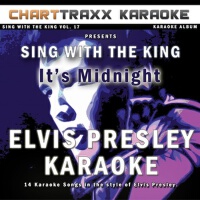 Sing With the King, Vol. 17 : It's Midnight (E