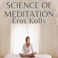 Science of Meditation專輯_Eros KollyScience of Meditation最新專輯