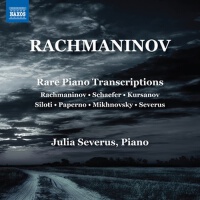 RACHMANINOV, S.: Rare Piano Transcriptions (Severu