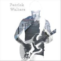 Patrick Walters歌曲歌詞大全_Patrick Walters最新歌曲歌詞