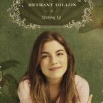 Waking Up專輯_Bethany DillonWaking Up最新專輯