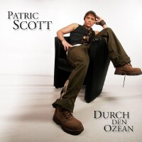 Patric Scott歌曲歌詞大全_Patric Scott最新歌曲歌詞