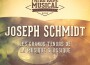 Les grands ténors de la musique classique : Joseph專輯_Joseph SchmidtLes grands ténors de la musique classique : Joseph最新專輯