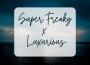 Super Freaky x Luxurious專輯_DJ FronteoSuper Freaky x Luxurious最新專輯