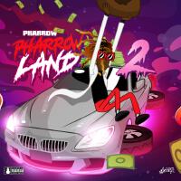 PHARROWLAND 2 (Explicit)專輯_PHARROWPHARROWLAND 2 (Explicit)最新專輯