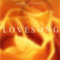 Love Song專輯_Tony O'ConnorLove Song最新專輯