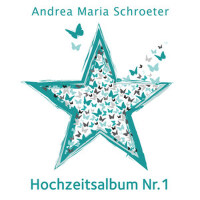 Hochzeitsalbum, Nr. 1專輯_Andrea Maria SchroetHochzeitsalbum, Nr. 1最新專輯