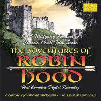 KORNGOLD, E.W.: The Adventures of Robin Hood (Mosc