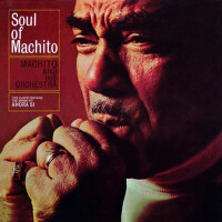 Soul Of Machito專輯_Machito & His OrchesSoul Of Machito最新專輯