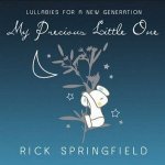 My Precious Little O專輯_Rick SpringfieldMy Precious Little O最新專輯