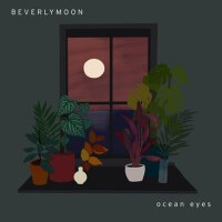 Ocean Eyes專輯_Beverly MoonOcean Eyes最新專輯