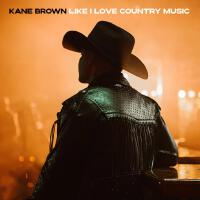 Like I Love Country Music專輯_Kane BrownLike I Love Country Music最新專輯