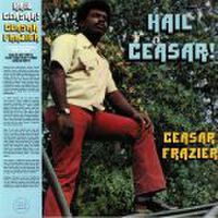 Ceasar Frazier歌曲歌詞大全_Ceasar Frazier最新歌曲歌詞