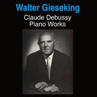 Walter Gieseking歌曲歌詞大全_Walter Gieseking最新歌曲歌詞