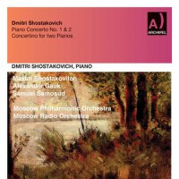 Shostakovich: Piano Concertos Nos. 1 & 2 & Piano C