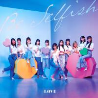 Be Selfish (Special Edition)專輯_=LOVEBe Selfish (Special Edition)最新專輯