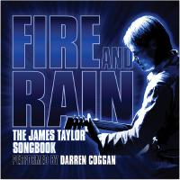 Fire & Rain - The James Taylor Songbook