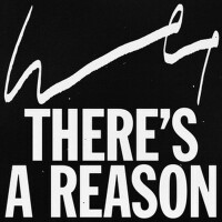 There's a Reason專輯_WetThere's a Reason最新專輯