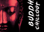 Buddha Chillout歌曲歌詞大全_Buddha Chillout最新歌曲歌詞