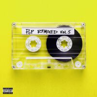 Pop Remixed Vol. 5 (Explicit)