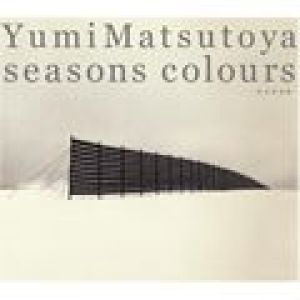 SEASONS COLOURS-秋冬撰曲專輯_松任谷由実SEASONS COLOURS-秋冬撰曲最新專輯