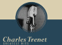 Charles Trenet歌曲歌詞大全_Charles Trenet最新歌曲歌詞