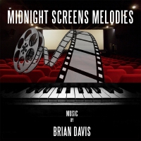 Midnight Screens Melodies專輯_Brian DavisMidnight Screens Melodies最新專輯