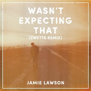 Wasn t Expecting Tha專輯_Jamie LawsonWasn t Expecting Tha最新專輯