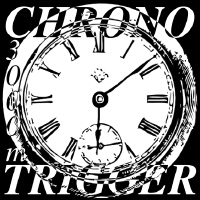 Chrono Trigger專輯_3000mChrono Trigger最新專輯