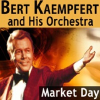 Bert Kaempfert歌曲歌詞大全_Bert Kaempfert最新歌曲歌詞