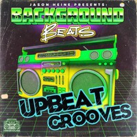 Background Beats: Upbeat Grooves