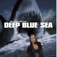 蔚藍深海 電影原聲帶 Deep Blue Sea (Music from the Motion Picture)